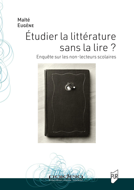 Knjiga Étudier la littérature sans la lire ? Eugène
