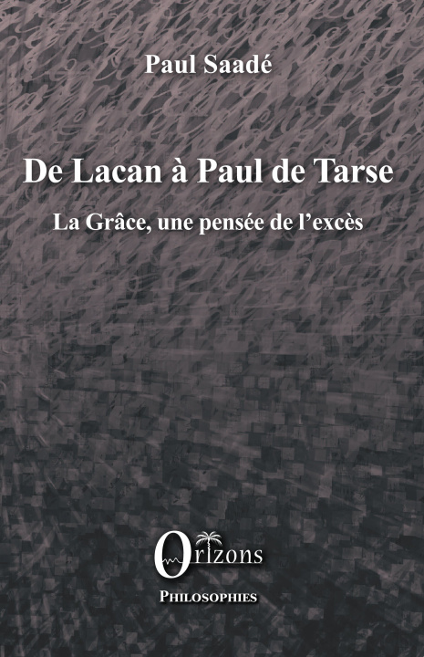 Книга De Lacan à Paul de Tarse Saade paul