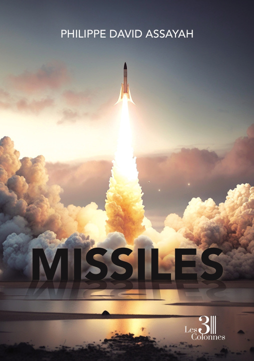 Knjiga Missiles Philippe David ASSAYAH