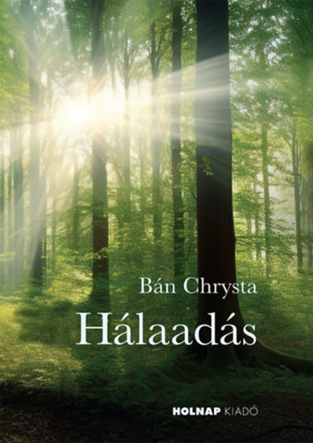 Knjiga Hálaadás Bán Chrysta