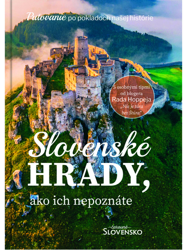 Book Slovenské hrady, ako ich nepoznáte 