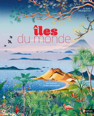 Книга Iles du monde Mia Cassany