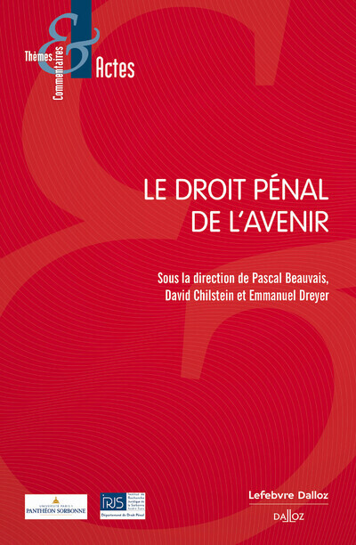Kniha Le droit pénal de l'avenir Emmanuel Dreyer