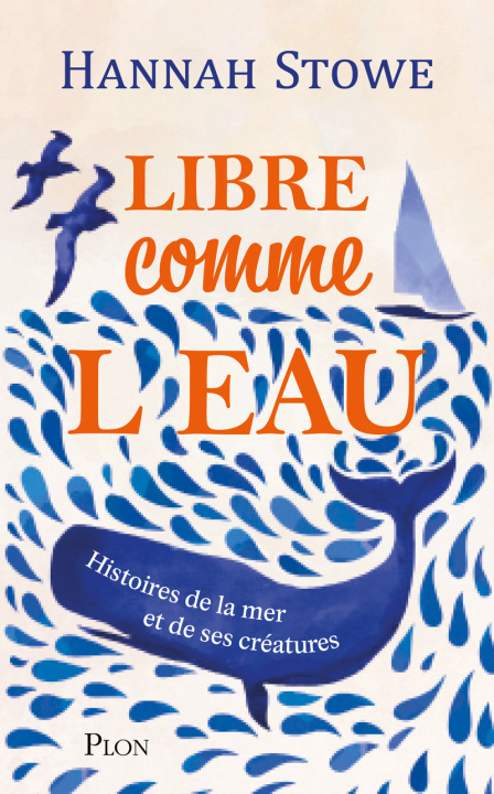 Knjiga Libre comme l'eau Hannah Stowe
