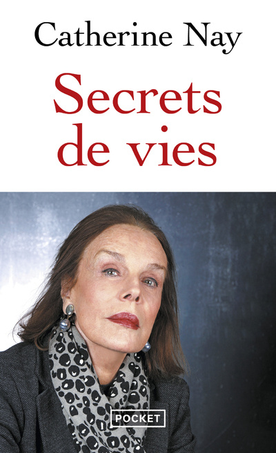 Book Secrets de vies Catherine Nay