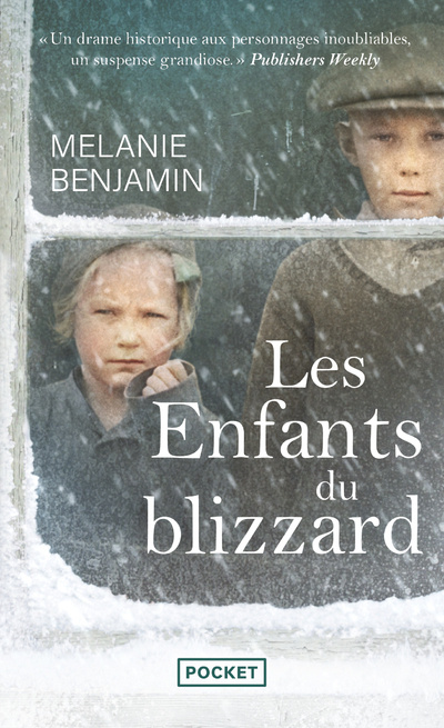 Kniha Les Enfants du blizzard Melanie Benjamin