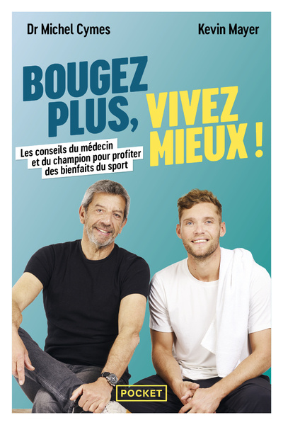 Book Bougez plus, vivez mieux Michel Cymes