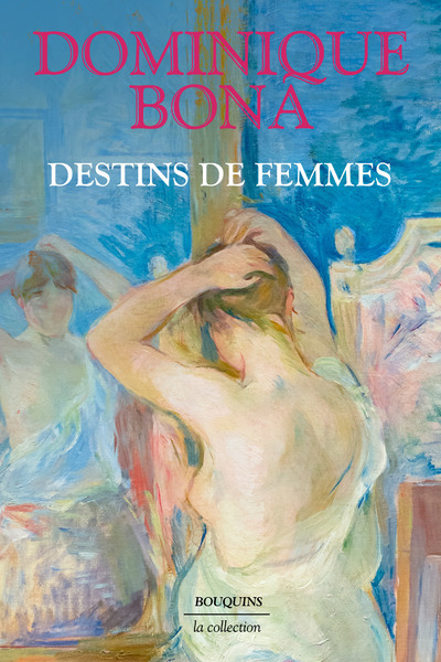 Knjiga Destins de femmes Dominique Bona