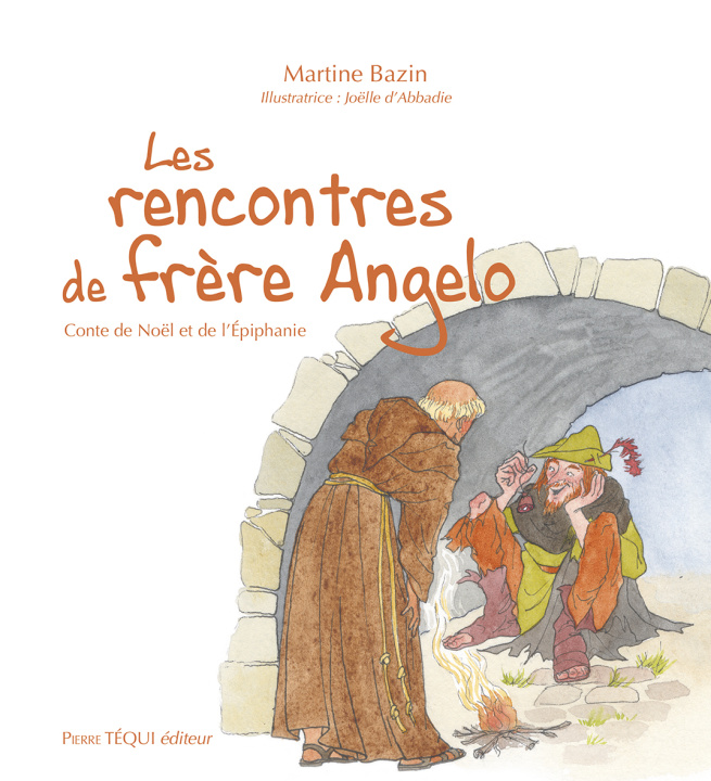 Knjiga Les rencontres de frère Angelo Bazin