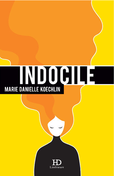Knjiga Indocile Marie-Danielle Koechlin