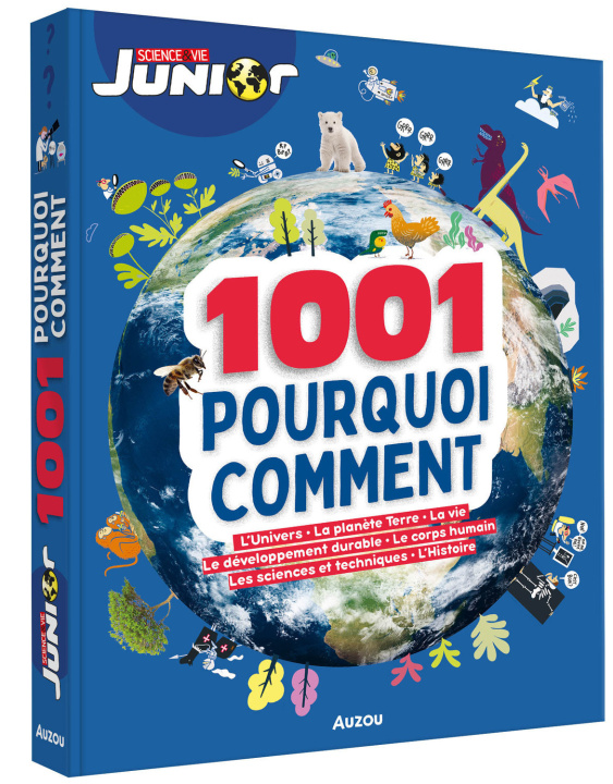 Book 1001 POURQUOI COMMENT - SCIENCE & VIE JUNIOR Sylvie Albou-Tabart