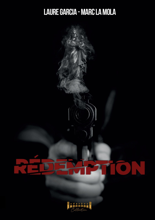 Knjiga REDEMPTION LA MOLA MARC/GARCIA LAURE