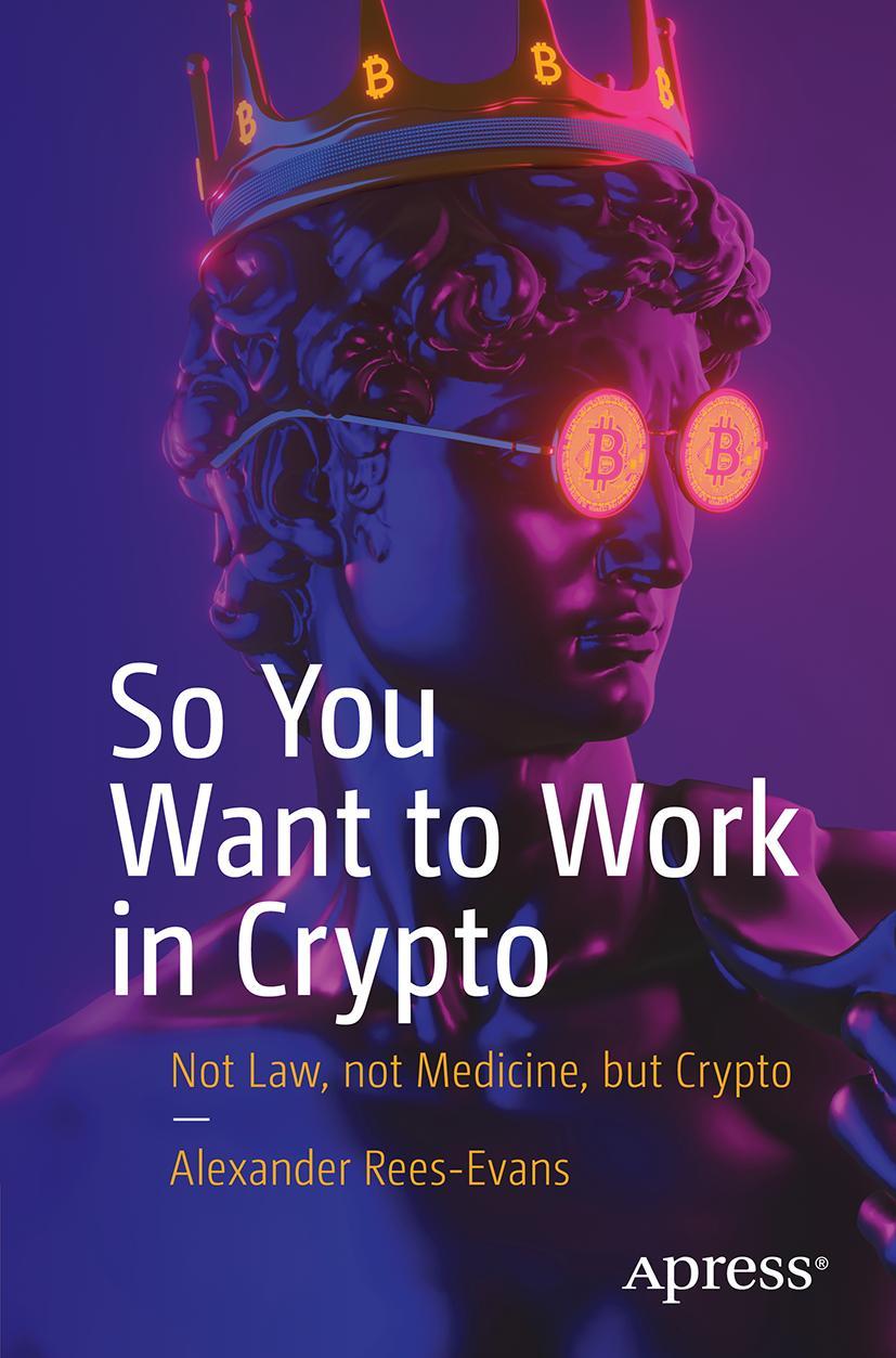So You Want to Work in Crypto | Libristo.es