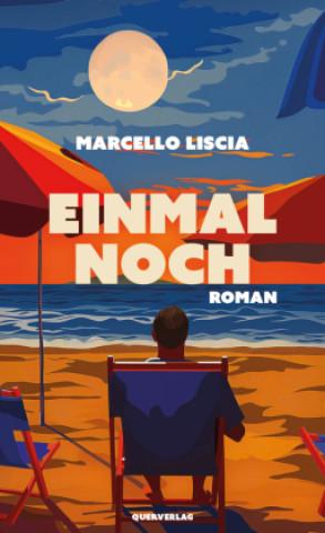 Buch Einmal noch Marcello Liscia