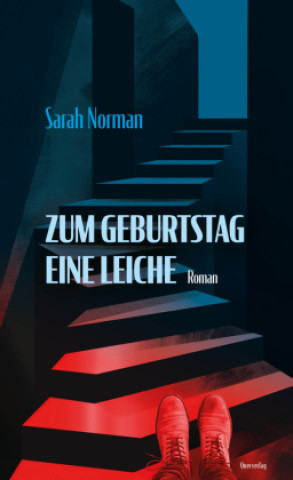 Kniha Zum Geburtstag eine Leiche Sarah Norman