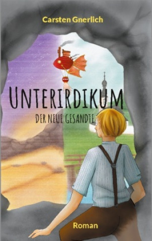 Knjiga Unterirdikum Carsten Gnerlich
