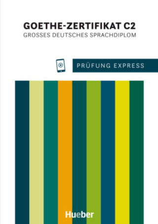 Książka Prüfung Express - Goethe-Zertifikat C2 Johannes Gerbes