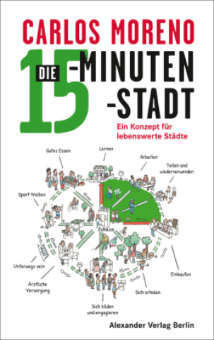 Buch Die 15-Minuten-Stadt Carlos Moreno