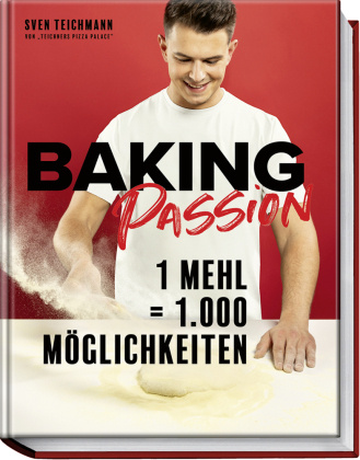 Kniha Baking Passion Sven Teichmann