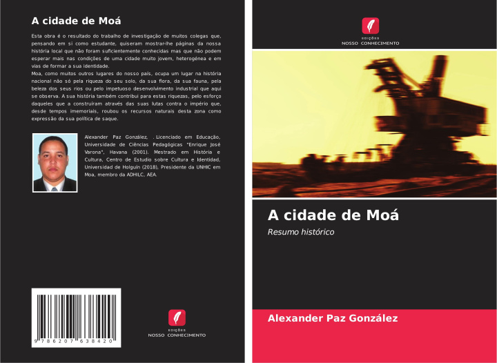 Knjiga A cidade de Moá Alexander Paz González