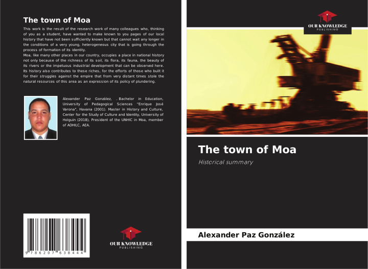 Knjiga The town of Moa Alexander Paz González