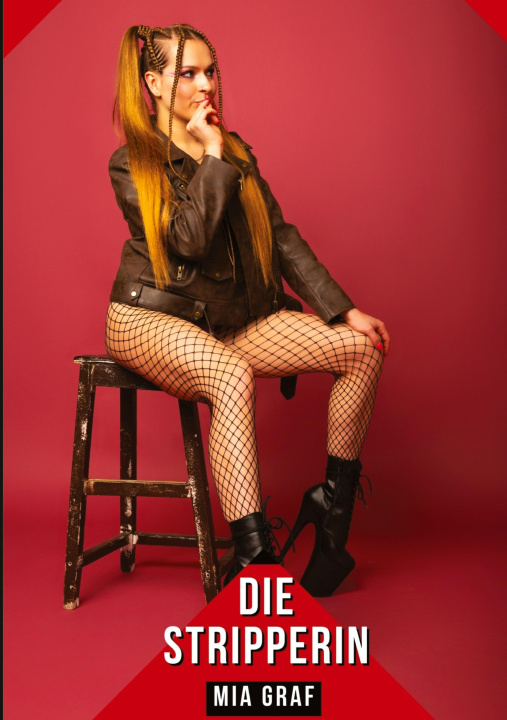 Knjiga Die Stripperin Mia Graf