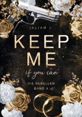 Buch KEEP ME Jaliah J.