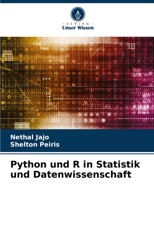Knjiga Python und R in Statistik und Datenwissenschaft Nethal Jajo