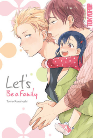 Book Let's be a Family Tomo Kurahashi