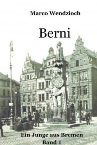 Knjiga Berni Marco Wendzioch