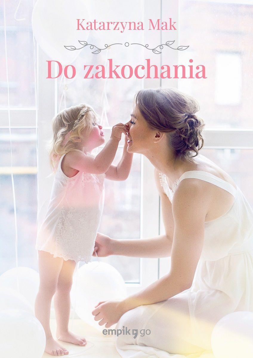 Libro Do zakochania Katarzyna Mak