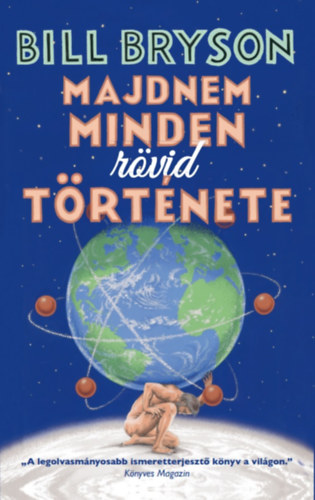 Livre Majdnem minden rövid története Bill Bryson