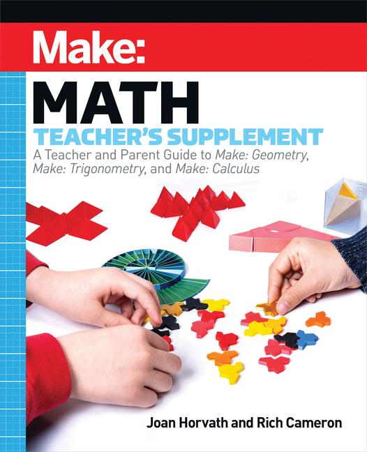 Книга MAKE MATH TEACHERS SUPPLEMENT HORVATH JOAN