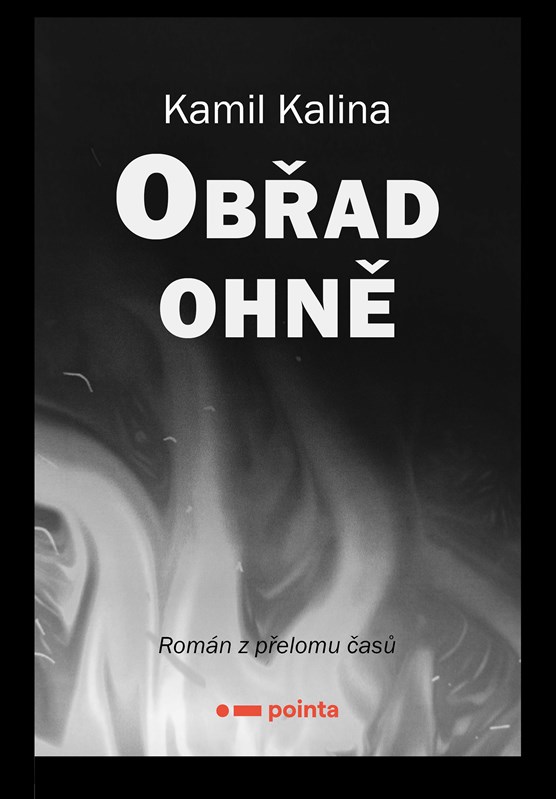 Книга Obřad ohně Kamil Kalina