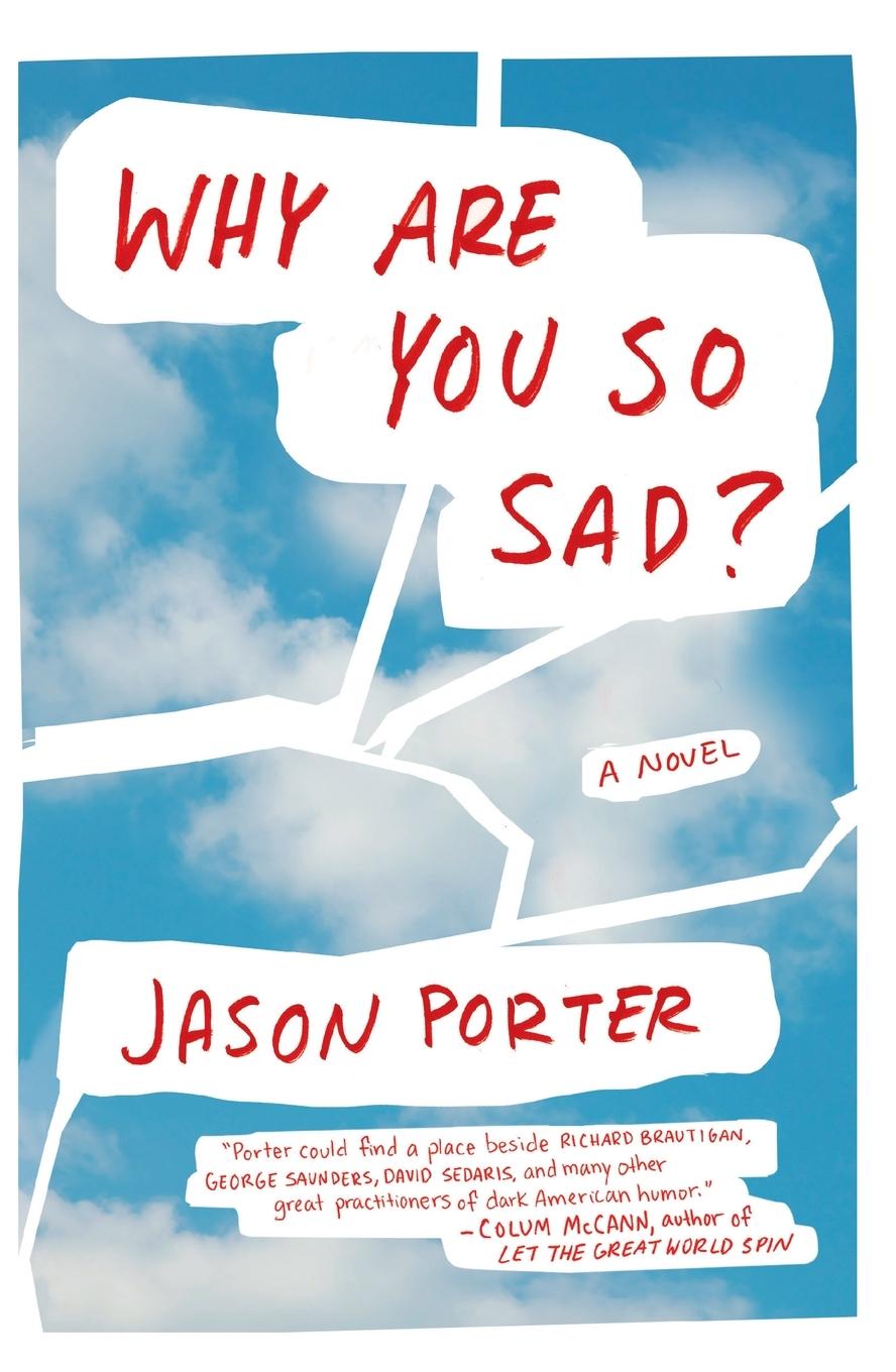 Kniha Why Are You So Sad? Jason Porter