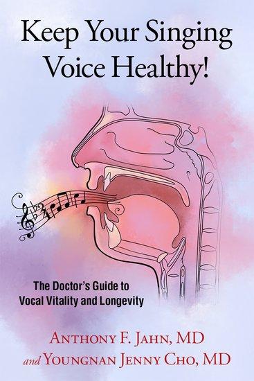 Buch Keep Your Singing Voice Healthy! Youngnan Jenny Cho