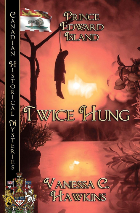 Knjiga Twice Hung Vanessa C. Hawkins
