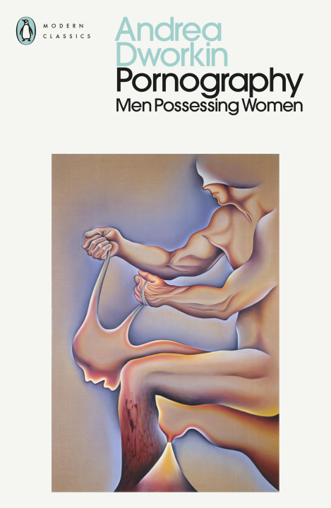 Книга Pornography Andrea Dworkin