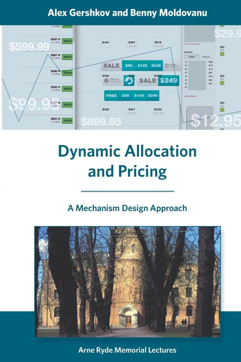 Knjiga Dynamic Allocation and Pricing Benny Moldovanu
