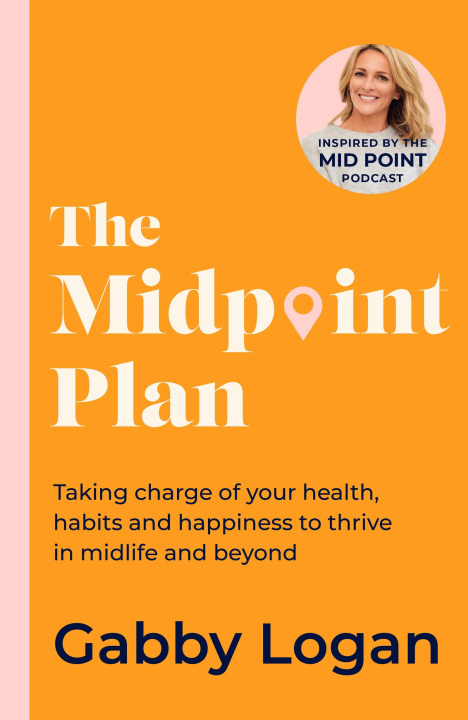 Book The Midpoint Plan Gabby Logan
