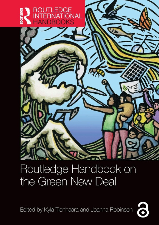Carte Routledge Handbook on the Green New Deal Kyla Tienhaara