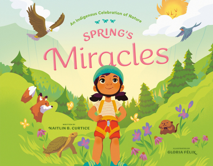Knjiga Spring's Miracles Gloria Félix