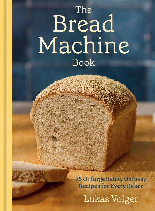 Knjiga The Bread Machine Book VOLGER LUKAS