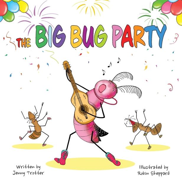 Knjiga The Big Bug Party Robin Sheppard