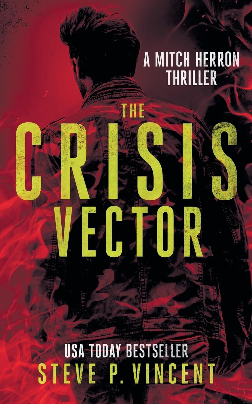 Knjiga The Crisis Vector Steve P. Vincent
