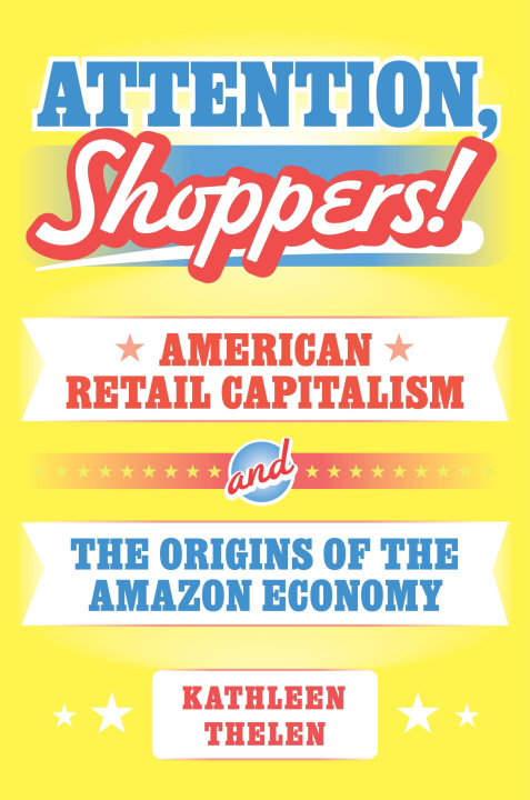 Buch Attention, Shoppers! Kathleen Thelen