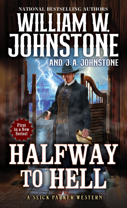 Knjiga Halfway to Hell J A Johnstone
