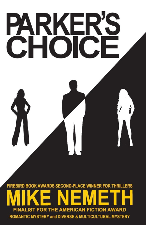 Kniha Parker's Choice Mike Nemeth