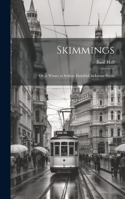 Knjiga Skimmings Basil Hall