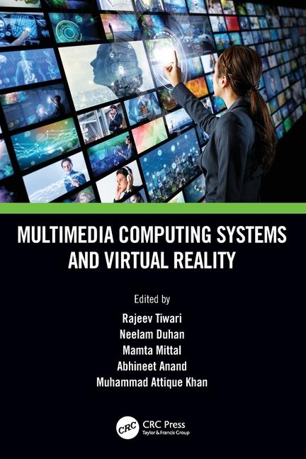Book Multimedia Computing Systems and Virtual Reality Mamta Mittal